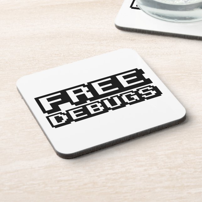 FREE DEBUGS DRINK COASTER (Left Side)