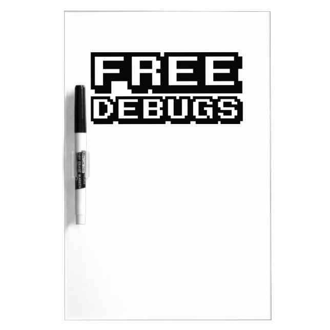 FREE DEBUGS Dry-Erase BOARD (Front)