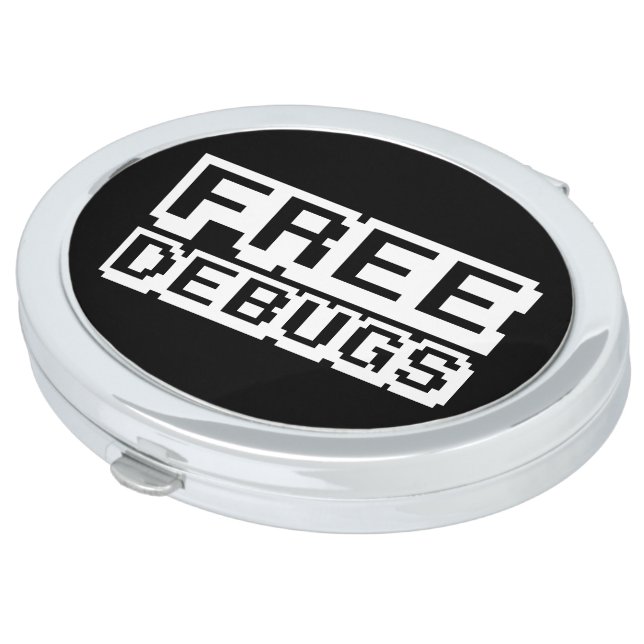 FREE DEBUGS MAKEUP MIRROR (Turned)