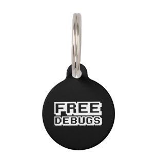 FREE DEBUGS PET NAME TAG