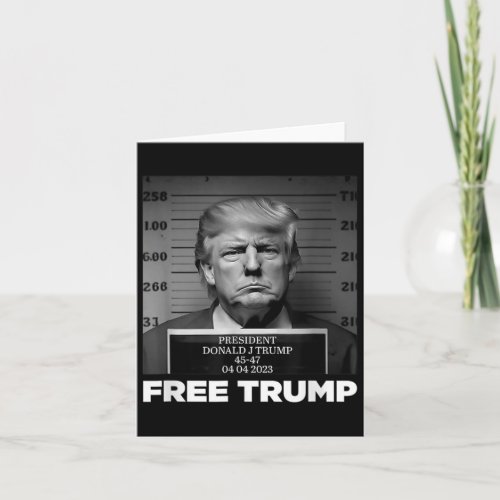 Free Donald Trump Mug Shot  Card