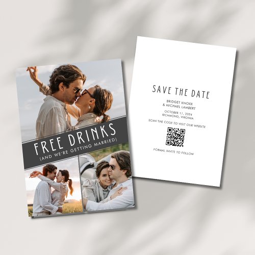 Free Drinks 3 Photo QR Code Wedding  Save The Date