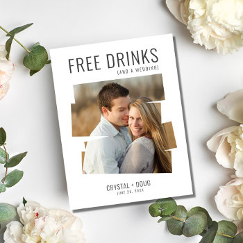 Free Drinks And A Wedding Funny Save The Date Announcement Postcard by stylelily at Zazzle