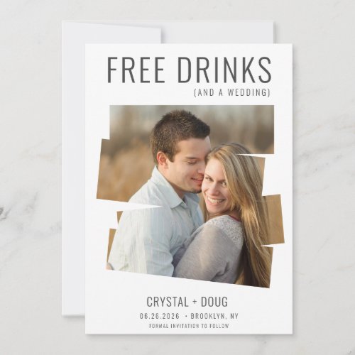 Free Drinks and a Wedding Photo  Save The Date