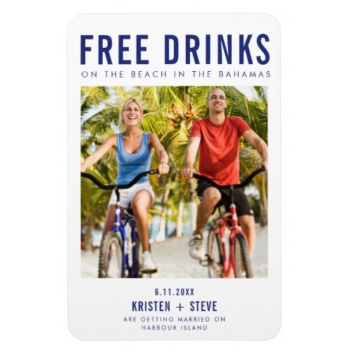 Free Drinks Bahamas Wedding Save the Date Magnet
