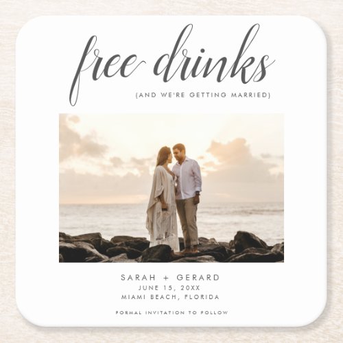 Free Drinks Beach Wedding Photo Save The Date Square Paper Coaster