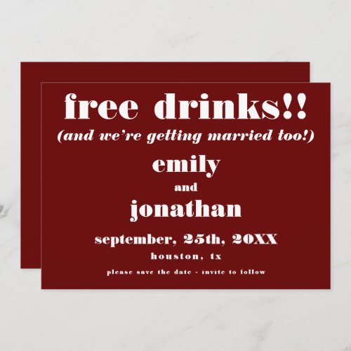 Free Drinks Casual Burgundy Wedding Save The Date