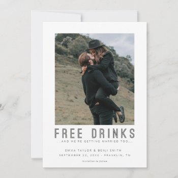 Free Drinks | Casual Save The Date Photo by thepixelprojekt at Zazzle