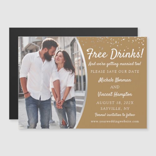 Free Drinks Casual Save The Date Photo Magnet