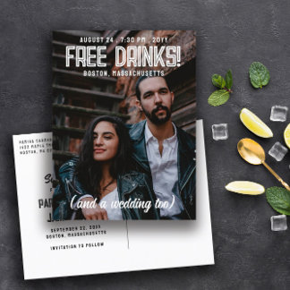 Free Drinks! Cool Modern Wedding Save the Date Announcement Postcard