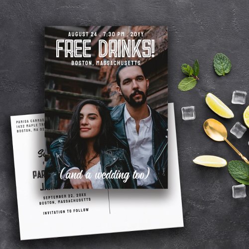 Free Drinks Cool Modern Wedding Save the Date Announcement Postcard