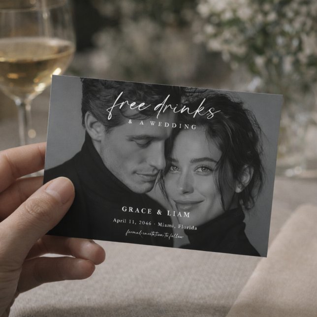 Free Drinks Editorial Photo Wedding Save the Date (Creator Uploaded)