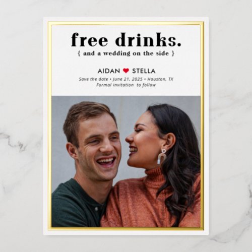Free Drinks FOIL Wedding Save The Date Postcard