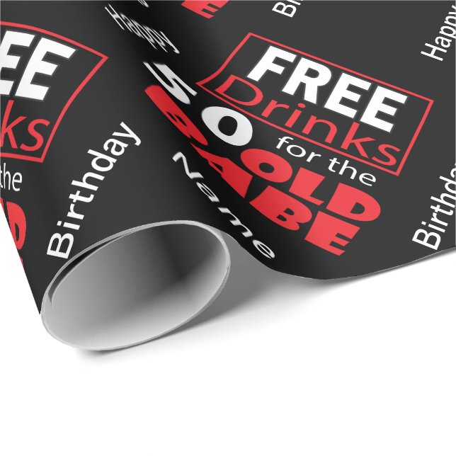 Free Drinks for the 50 Year Old Birthday Wrapping Paper (Roll Corner)