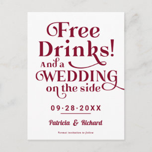 Free Drinks Funny Casual Wedding Save The Date Postcard