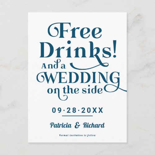 Free Drinks Funny Casual Wedding Save The Date Postcard