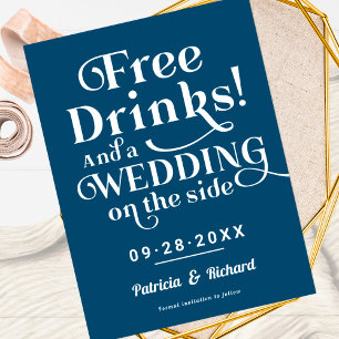 Free Drinks Funny Casual Wedding Save The Date Postcard