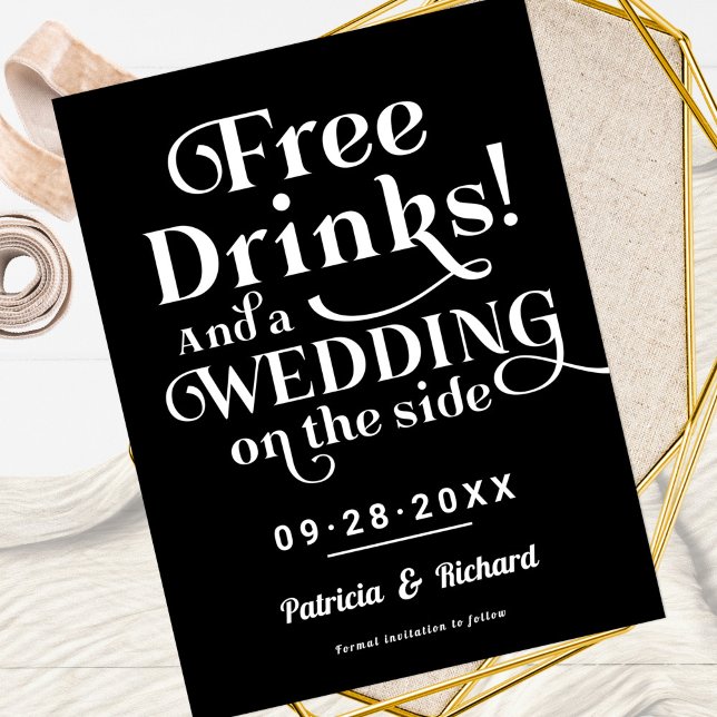 Free Drinks Funny Casual Wedding Save The Date Postcard (Creator Uploaded)
