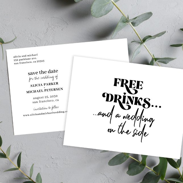 Free drinks funny modern wedding save the date announcement postcard (Creator Uploaded)