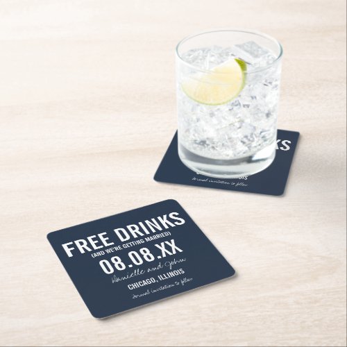 Free Drinks Funny Navy Save The Date Square Paper Coaster