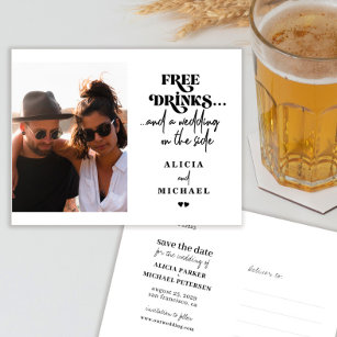 Free drinks funny photo wedding save the date announcement postcard