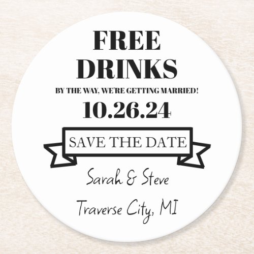 Free Drinks Funny Wedding Save The Date Coaster