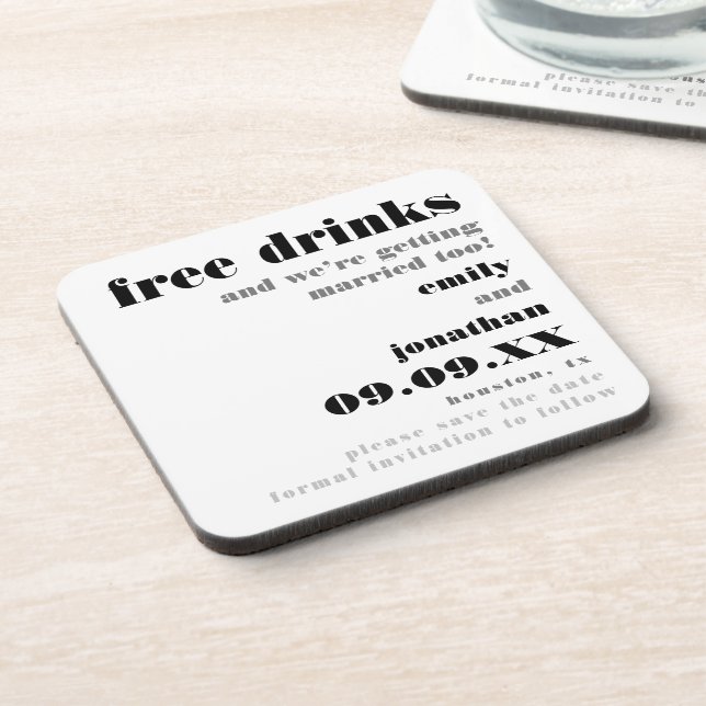 Free Drinks Getting Married Too Fun Save The Date Beverage Coaster (Left Side)