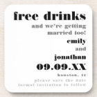 Free Drinks Getting Married Too Fun Save The Date