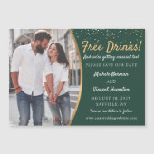 Free Drinks Green Gold Photo Save The Date Magnet (Front)