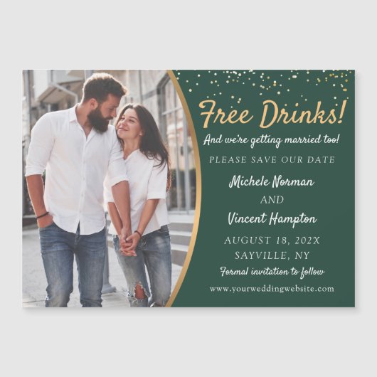 Free Drinks Green Gold Photo Save The Date Magnet (Front)
