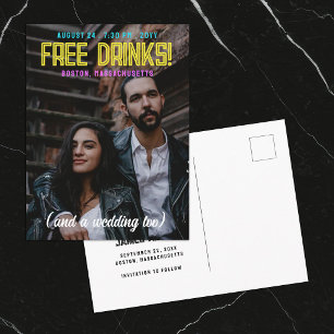 Free Drinks! Neon Fonts Wedding Save the Date Announcement Postcard