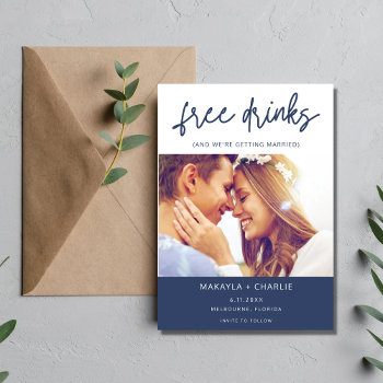 Free Drinks Photo Wedding Save The Date by stylelily at Zazzle