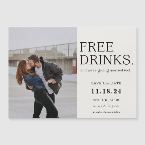 Free Drinks  Save the Date Magnet
