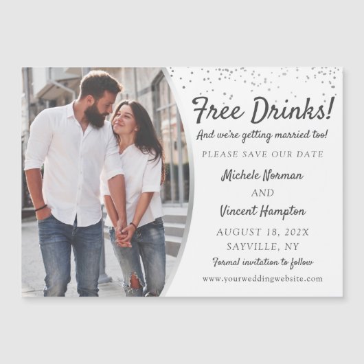 Free Drinks Silver Photo Save The Date Magnet (Front)