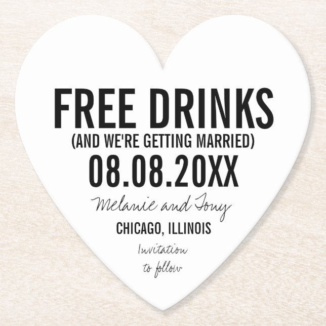 Free Drinks Wedding Unique Funny Save the Dates Paper Coaster (Front)