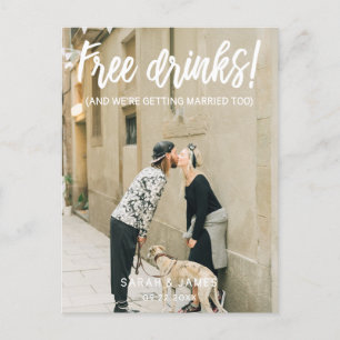Free Drinks! White Script Photo Save the Date Announcement Postcard