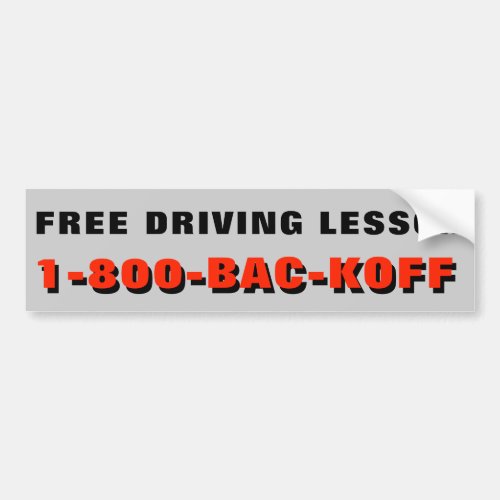 Free Driving Lesson Back Off Bumper Sticker