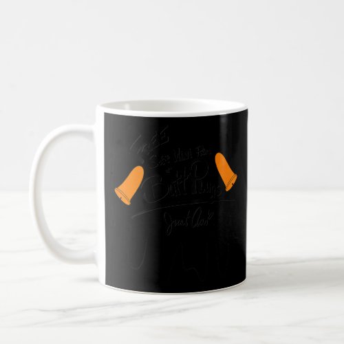 Free Earplugs  Coffee Mug