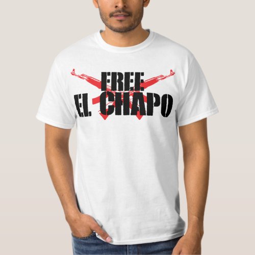 FREE EL CHAPO T_Shirt