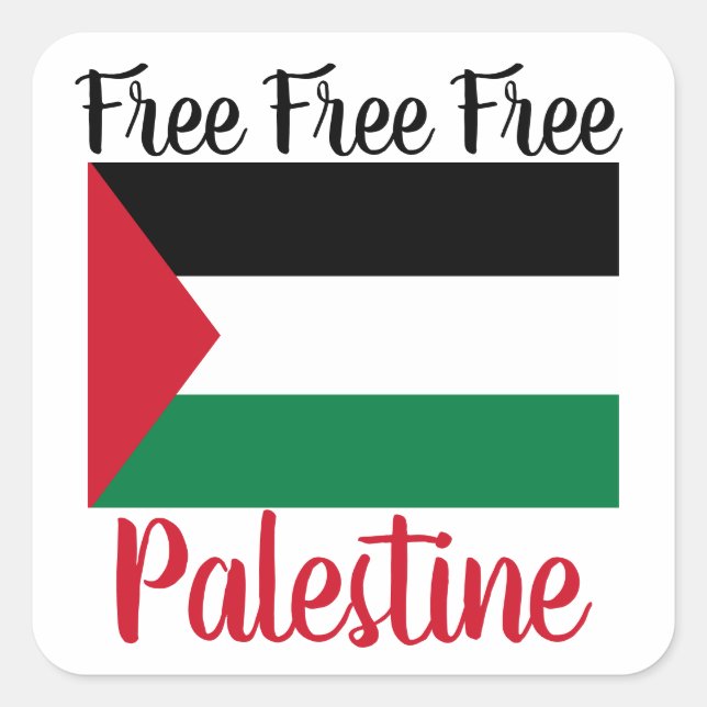 Free Free Free Palestine Square Sticker (Front)