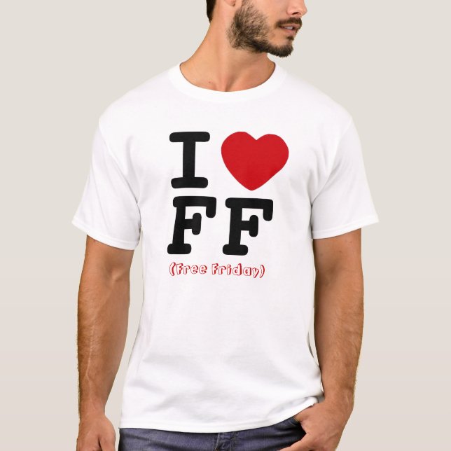 Free Friday Heart Shirt (Front)