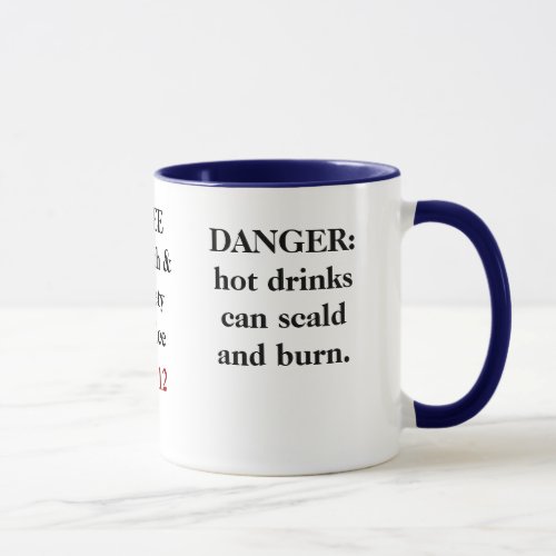 FREE Funny Health and Safety Advice _ Tip 11 Mug