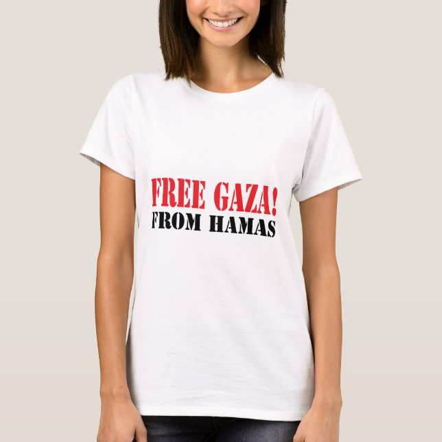 Free GAZA From HAMAS T-Shirt (Front)