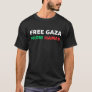FREE GAZA FROM HAMAS T-Shirt