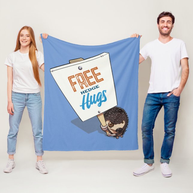 Free Hedge Hugs Funny Hedgehog Picket Sign Cartoon Fleece Blanket (In Situ)