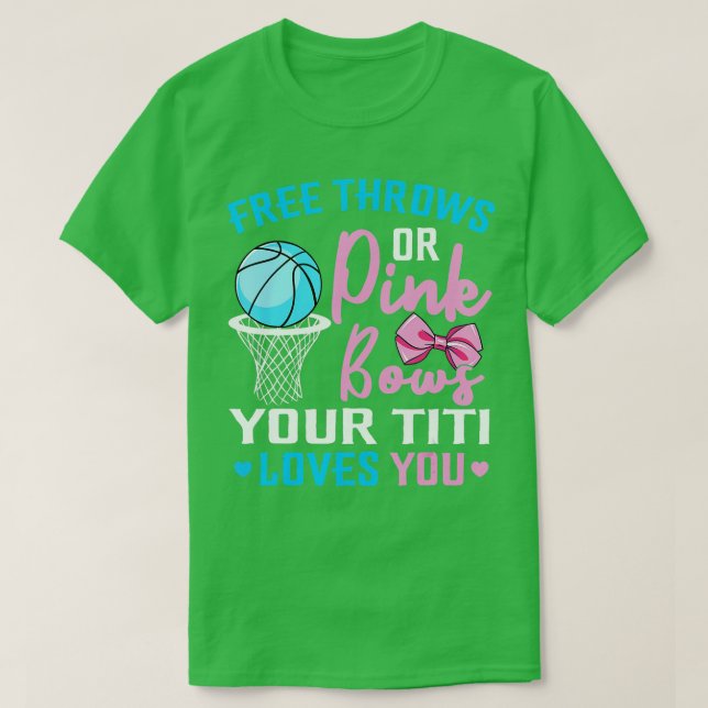 Free hrows or Pink Bows iti Loves You Gender Revea T-Shirt (Design Front)