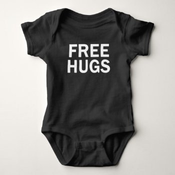 Free Hugs Baby - Infant/toddler Official Baby Bodysuit by FreeHugsProject at Zazzle