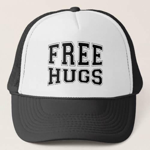 Free Hugs Black Text Design Trucker Hat