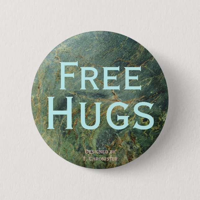 Free Hugs by T. Chronister Button (Front)