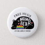Free Hugs From Mama Bear Button at Zazzle